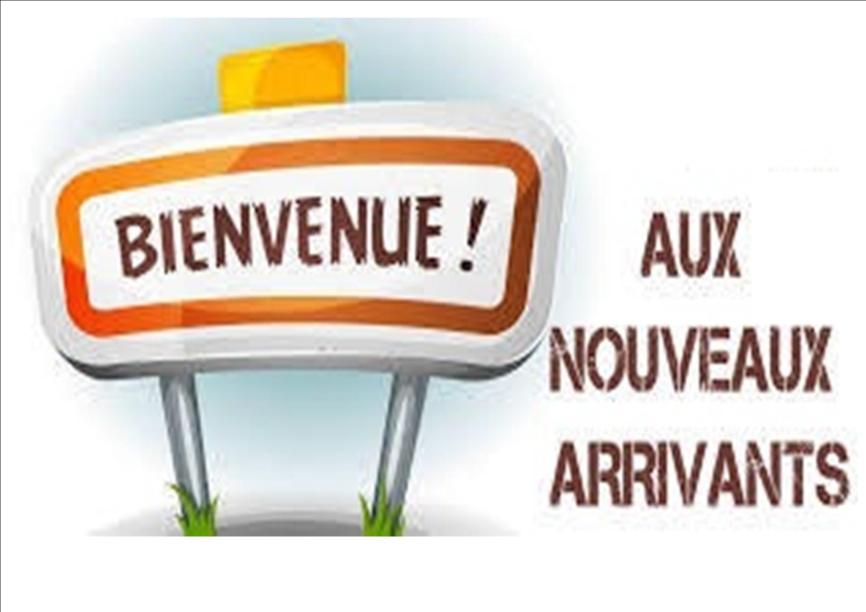 ACCUEIL DES NOUVEAUX MEMBRES